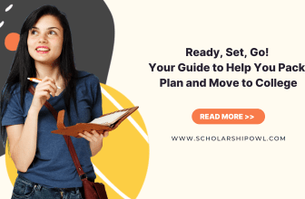 Ready, Set, Go! Your Guide to Help You Pack, Plan and Move to College