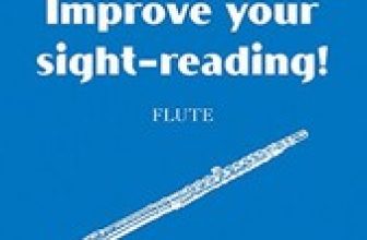 Improve your sight-reading! Flute Grade 1-3 by Paul Harris Paperback Book The