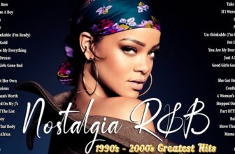 Rihanna, Beyonce, Ne-yo, Acilia Keys, Akon, Mary J. Blige – The Greatest Nostalgia R&B 1990’s 2000’s