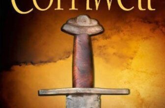 The Last Kingdom (The Warrior Chronicles, Book 1) By Bernard Cornwell