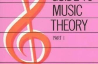 The AB Guide to Music Theory Vol 1 By Eric Taylor