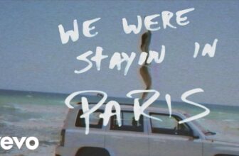 The Chainsmokers – Paris (Official Lyric Video)