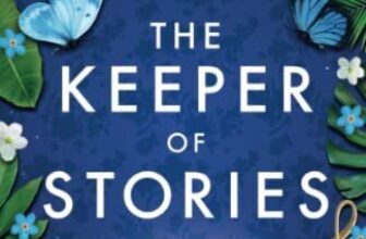 The Keeper of Stories: NEW for 2022, the most charming and uplif