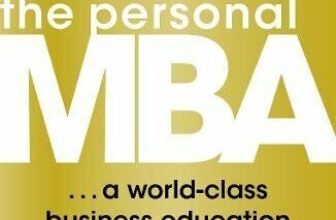 The Personal MBA: A World-Class Business Education in a Single ..9780670919536