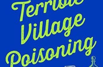 A Terrible Village Poisoning: 3 (The Dinner Lady Detectives): A