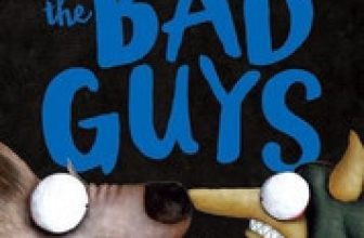 The Bad Guys in the Serpent and the Beast (The Bad Guys #19) 9781339056302