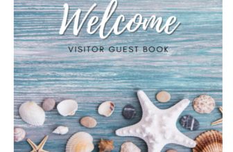 Welcome Visitor Guest Book: Guest sign in book for Airbnb, Beach House, Vacation