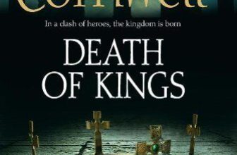 Death of Kings (The Last Kingdom Series, Book 6) (The Warrior Chronicles)-Berna