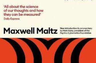 Psycho-Cybernetics (Updated and Expanded) by Maxwell Maltz