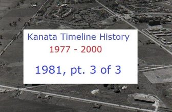 Kanata Timeline History 1981 (part 3 of 3)