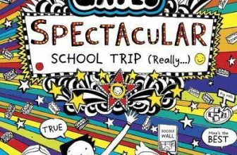 Tom Gates: Spectacular School Trip (Really.): 17 By Liz Pichon