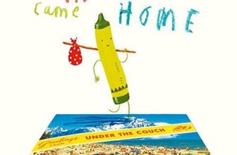 The Day The Crayons Came Home By Drew Daywalt, Oliver Jeffers. 9780008124441