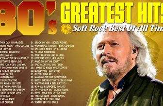 Phil Collins, Clapton, Elton John, Billy Joel, Rod Stewart, Roxette – Soft Rock Music Of All Time