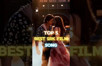 Top 5 Best SRK Film Song|