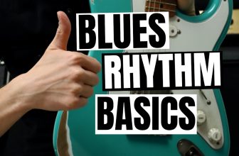 How To Play Blues Rhythm Guitar – Must Know Basics