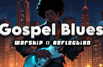 Best of the Gospel Blues 🎶 Christian Blues Worship & Praise with Soul