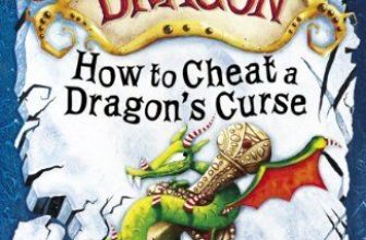 How To Train Your Dragon: How To Cheat A Dragon’s Curse By Cres .9780340999103