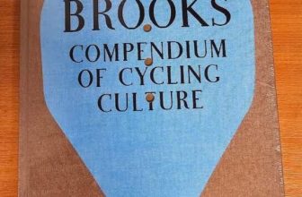 The Brooks Compendium of Cycling Culture Hardcover book