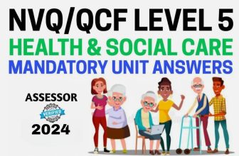 NVQ Level 5 Diploma In Health And Social Care, All Mandatory Unit Answers 2024