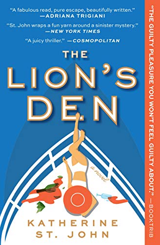 The Lion’s Den by Katherine St. John