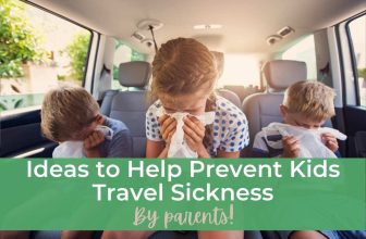 Ideas to Help Prevent Kids Travel Sickness • Flying With A Baby