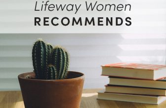 Lifeway Women Recommends | Bible Studies for Mentoring