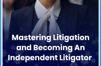 Course on ‘Mastering Litigation and Becoming An Independent Litigator’ by LLS