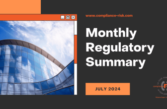 Monthly Regulatory Summary (July 2024)