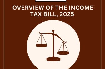 Detailed Overview of the Income Tax Bill, 2025