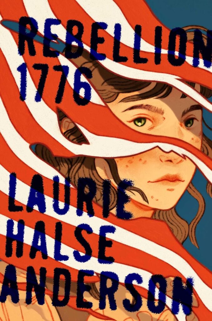 Rebellion 1776 | The Children's Book Review