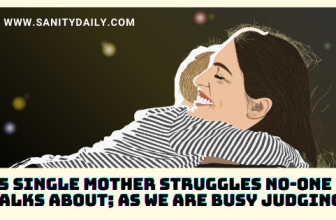 5 Single Mother Struggles No One Talks About