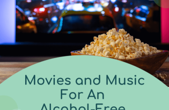 The Best Movies and Music for an Alcohol-Free 2025