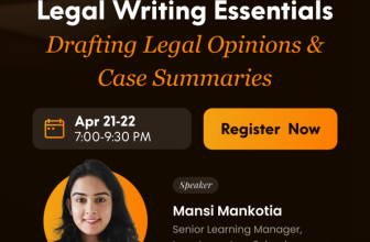 Lawctopus’ 2-Day Workshop ‘Legal Writing Essentials: Drafting Legal Opinions & Case Summaries'[Apr 21-22, 7-9:30 pm]: Register Now!