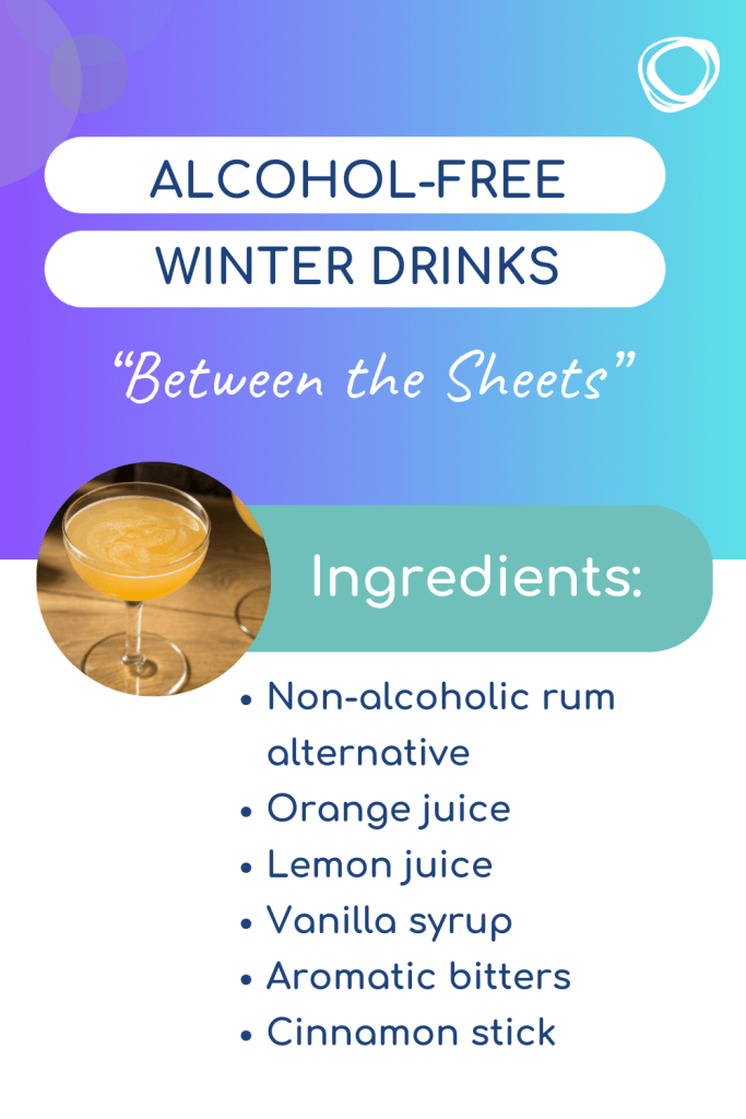 ingredient list for between the sheets alcohol-free winter drinks mocktail
