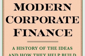 Book Review: The Making of Modern Corporate Finance