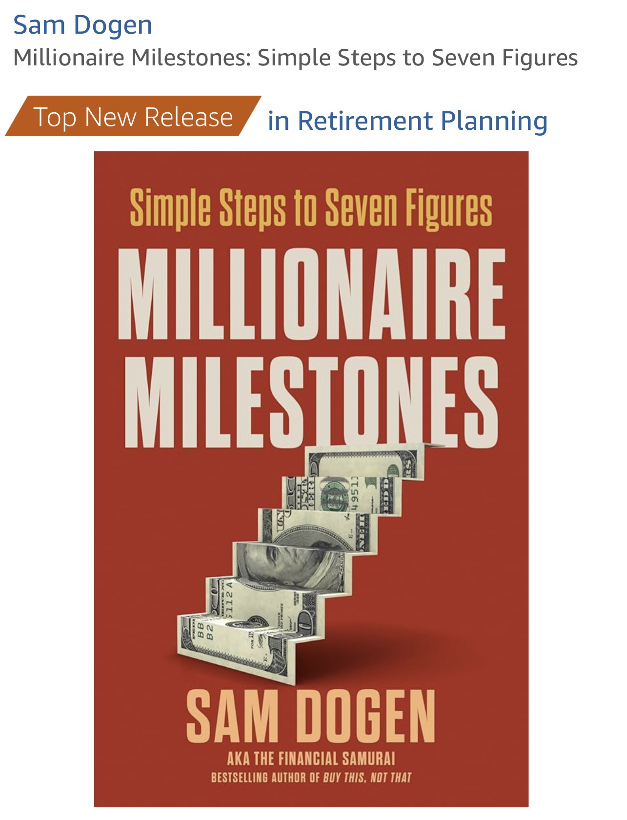 Millionaire Milestones book by Sam Dogen, Financial Samurai bestseller