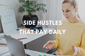 Top 20 Side Hustles that Pay Daily