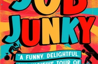 JOB JUNKY | Kirkus Reviews