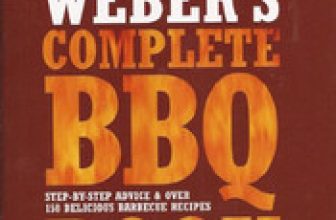 Weber’s Complete BBQ Book (Hardback) Book The Cheap Fast Free Post