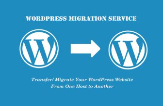 WordPress Transfer Service – I Will Transfer Your Website Safely To Another Host