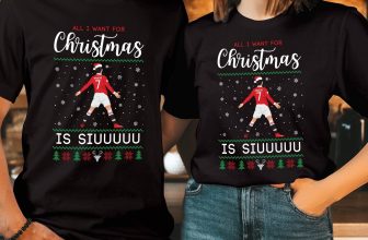 Ronaldo All I Want for Christmas is Siuuu Shirt Football Soccer Xmas Tee T-5234