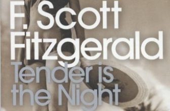 Tender is the Night: A Romance (Penguin Modern Classics) By F. Scott Fitzgerald