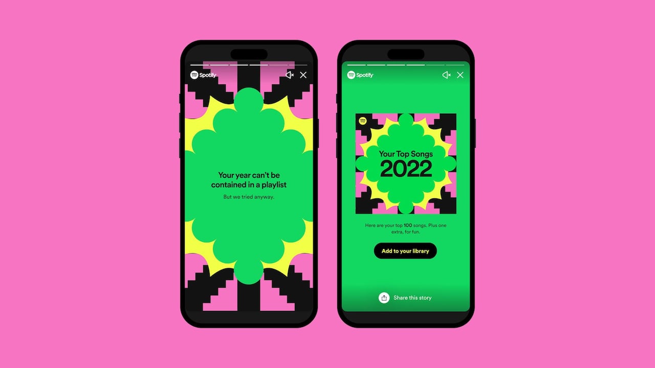 Two images of an iphone are shown superimposed over a bright pink background. The phone on the left shows a kaleidoscopic image with the words "Your year can't be contained in a playlist, but we tried anyway" overtop. The phone on the right has a square graphic overtop a green background. Text on the screen reads "Your top songs 2022: Here are your top 100 songs. Plus one extra, for fun."