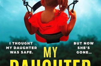 J D Kirk My Daughter Is Missing Book addictive psychological thriller NEW