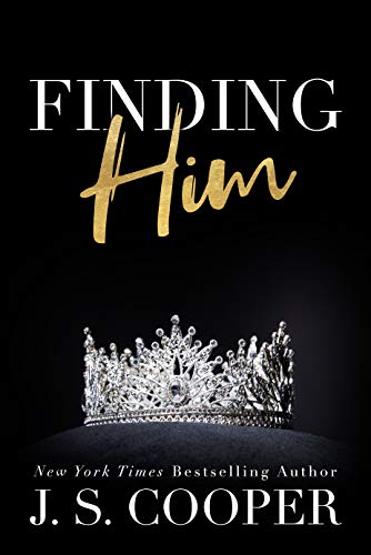 Finding Him (The Prince Charming Series Book 1)