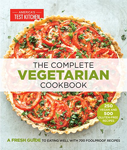 The Complete Vegetarian Cookbook by America's Test Kitchen 