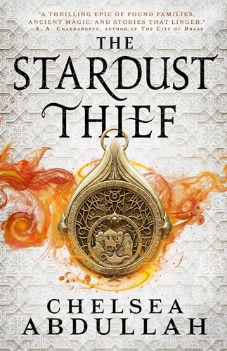 The Stardust Thief by Chelsea Abdullah