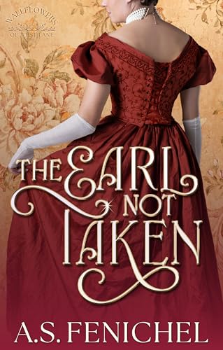 The Earl Not Taken by A.S. Fenichel
