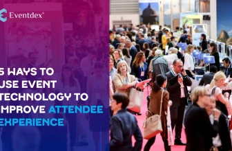 5 Ways to Use Event Technology to Improve Attendee Experience