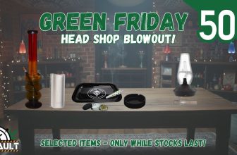 Roll Into Green Friday Half Price on the Best Headshop Gear